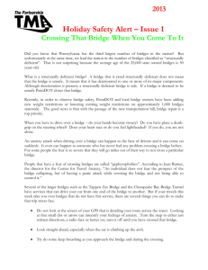 Holiday Safety Alert – Issue 1 Crossing That Bridge When You