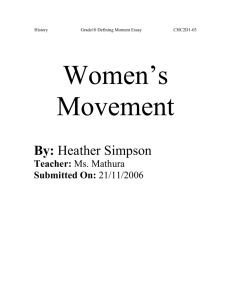 Defining Moments Essay The Women`s Movement