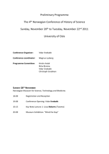 Preliminary Programme The 4th Norwegian Conference of History of