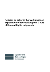Religion or belief in the workplace: an explanation of recent
