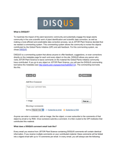 What is DISQUS? To maximize the impact of the plant taxonomic