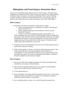 Rhinoplasty and Nasal Surgery Instruction Sheet