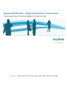 Beyond Notification: Integrated Business Communities Harnessing