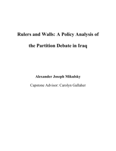 Rulers and Walls: A Policy Analysis of the Partition Debate in Iraq