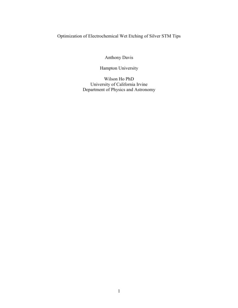 Optimization of Electrochemical Wet Etching of Silver STM