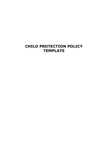 CHILD PROTECTION POLICY TEMPLATE