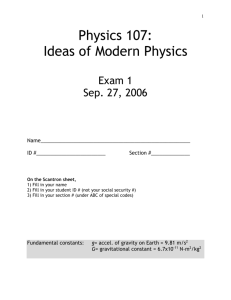 Physics 107: - UW High Energy Physics