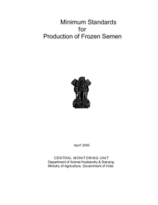 Minimum Standards for Production of Frozen Semen April` 2005