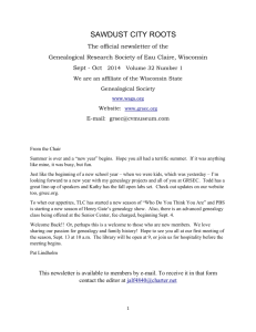 SAWDUST CITY ROOTS The official newsletter of the Genealogical