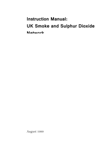 UK Smoke and Sulphur Dioxide Networks:Instruction Manual - UK-Air