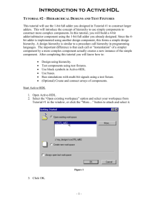 Tutorial #2 – Hierarchical Designs and Test Fixtures