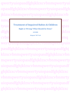 Treatment of Impaired Babies & Children