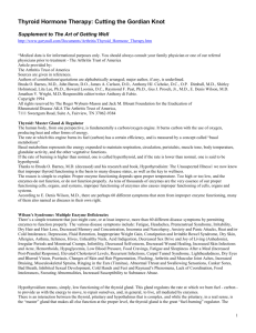 Thyroid Hormone Therapy: Cutting the Gordian Knot