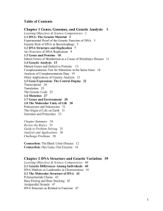 Table of Contents Chapter 1 Genes, Genomes, and Genetic