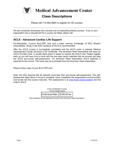 ACLS - Advanced Cardiac Life Support