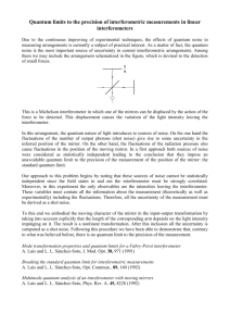 Quantum limits to linear interferometers. In the limits of quantum noise