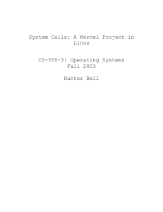 System Calls: A Kernel Project in Linux
