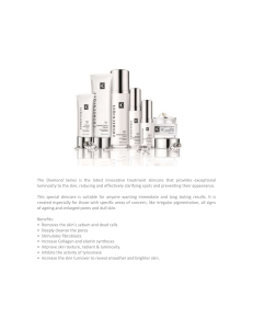 The Diamond Series is the latest innovative treatment skincare that
