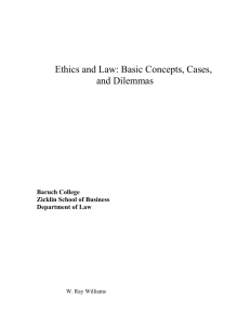 Ethics: Basic Concepts, Cases, Dilemmas and