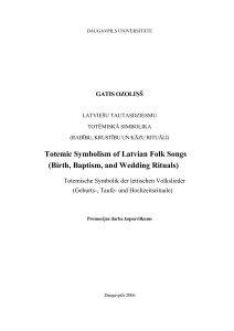 Gatis Ozoliņš. Totemic Symbolism of Latvian Folk Songs (Birth