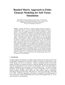 Banded Matrix Approach to Finite Element Modeling for Soft Tissue