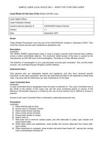 Local Rules for the Use of the Reliant 300 WC Laser