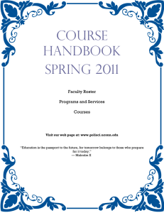 Course Handbook Spring 2011 Faculty Roster Programs and