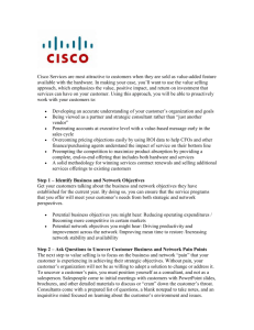 Cisco Services are most attractive to customers when they are sold
