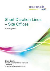 "short duration line for a site office".