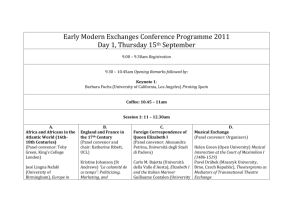 Early Modern Exchanges Conference Programme 2011 Day 1