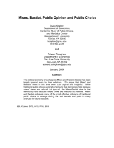 Mises, Bastiat, Public Opinion, and Public Choice: