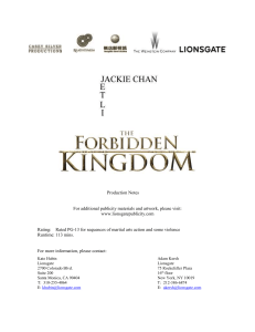 THE FORBIDDEN KINGDOM PRODUCTION NOTES