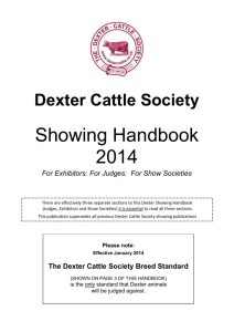 Dexter Cattle Society Showing Handbook 2014 For Exhibitors: For