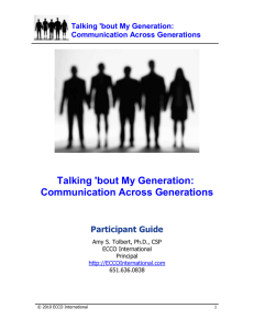 Talking `bout My Generation: Communication Across Generations