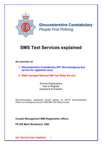 SMS Text Services explained An overview of: Gloucestershire