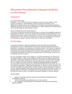 PhD position The proliferation of Asperger`s Syndrome (1,0 fte