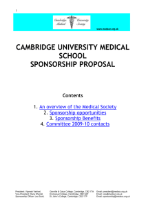 1 CAMBRIDGE UNIVERSITY MEDICAL SCHOOL SPONSORSHIP