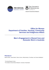 Men`s Engagement In Shared Care And Domestic Work In Australia