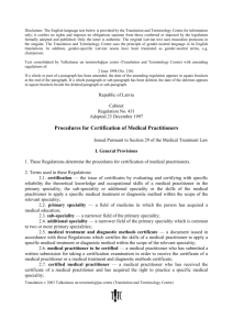 III. Rights of Medical Practitioner to be Certified