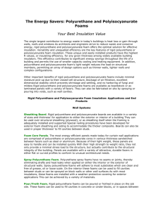The Energy Savers: Polyurethane and Polyisocyanurate Foams