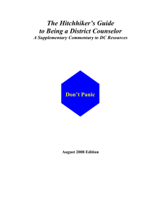 The Hitchhiker`s Guide to being a District Counselor