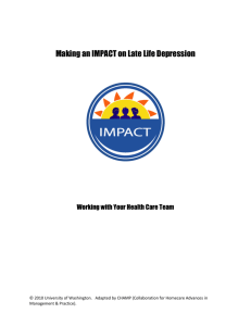 Making an IMPACT on Late Life Depression