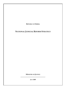 Judicial systems are complex institutional structures whose primary