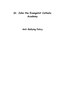 Anti-Bullying Policy - St. John The Evangelist Catholic Academy
