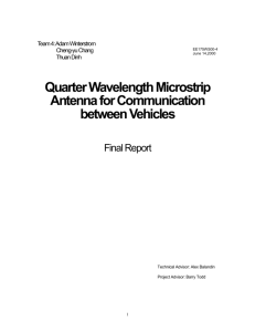 C. Chang and T. Dinh, Quarter Wavelength Microstrip Antenna for