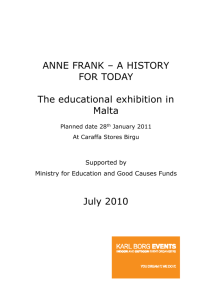 ANNE FRANK – A HISTORY FOR TODAY The educational