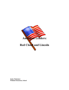 American Leaders: Red Cloud and Lincoln Janice Machamer