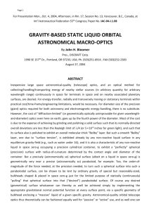 Gravity-Based Static Liquid Orbital Astronomical Macro