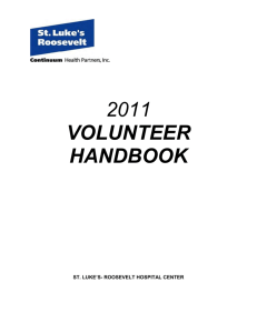 2011 VOLUNTEER HANDBOOK ST. LUKE`S