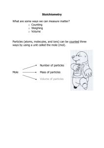 Particles (atoms, molecules, and ions) can be counted three ways by